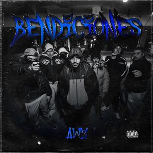 Bendiciones (Explicit)