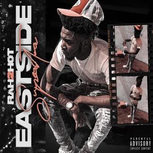 EastSide SuperStar (Explicit)