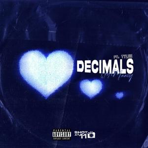 d e c i m a l s (feat. tyluu) (Explicit)