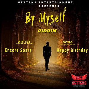 Happy Birthday (By Myself Riddim)