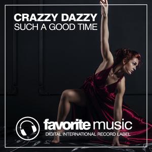 Such A Good Time (Original Mix)