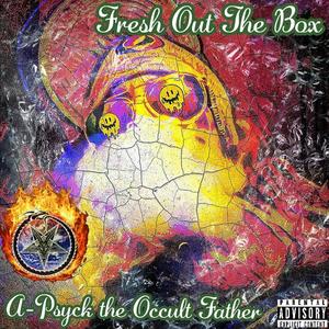 Fresh Out the Box (Explicit)