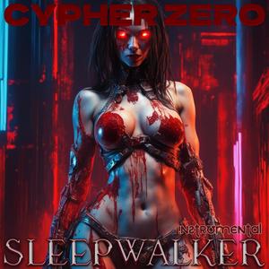 Sleepwalker (Instrumental Mix)