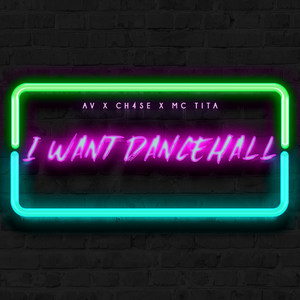 I Want Dancehall