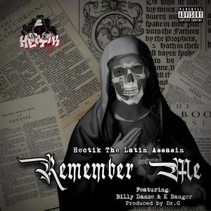 Remember Me (feat. Billy Danze & K Banger) (Explicit)