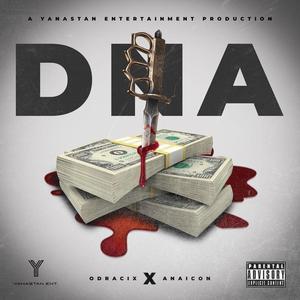 DNA (feat. Anaicon) (Explicit)