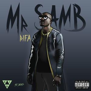 Mr Samb (Explicit)