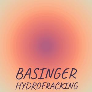 Basinger Hydrofracking