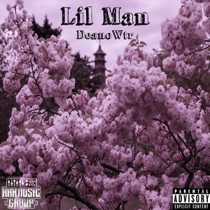 Lil Man (Explicit)