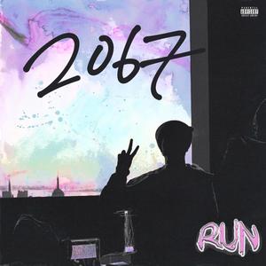 RUN!(2067) (Explicit)