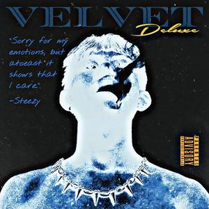 VELVET (Deluxe) [Explicit]