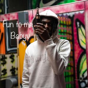 Fun 2 me (Explicit)