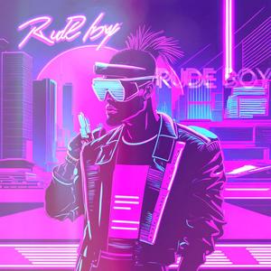 RUDE BOY (Explicit)