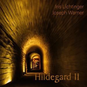 Joseph Warner - Hildegard II (feat. Iris Lichtinger)