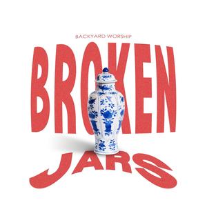 Broken Jars (feat. Bobby Lane)