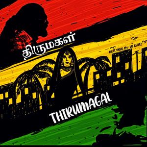 THIRUMAGAL (feat. Mcry Vedaz & VR BEATZ)