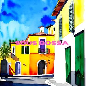 sous bossa (Explicit)