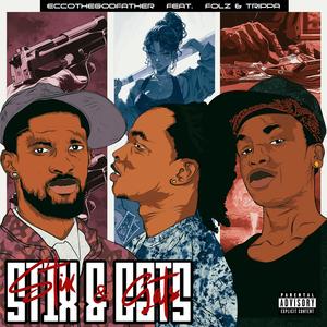 STIX & GATS (feat. Folz & Trippa) (Explicit)