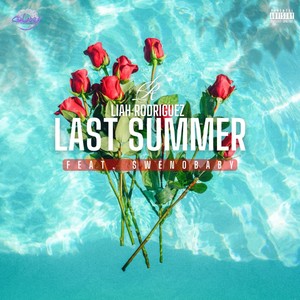 Last Summer (Explicit)