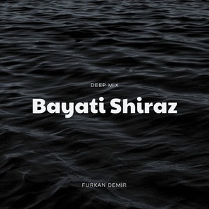 Bayati Shiraz