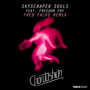 Skyscraper Souls (Fred Falke Remix)