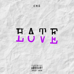 Love/Hate (Explicit)