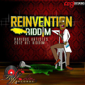 Reinvention Riddim (Explicit)