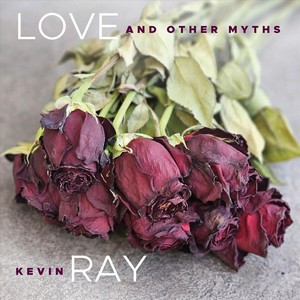 Love and Other Myths (Explicit)