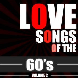 Love Songs of the 60's, Vol. 2