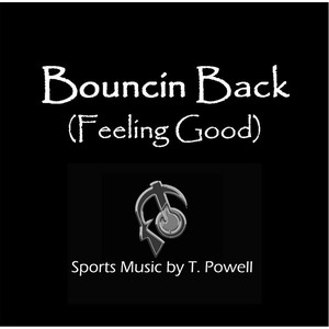 Bouncin Back (Feeling Good)