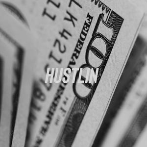 Hustlin (Explicit)