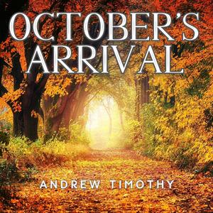 October's Arrival