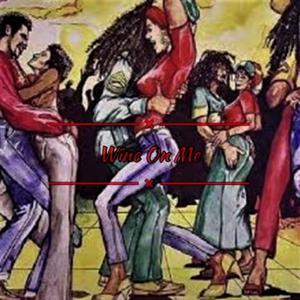 Wine On Me (feat. official4teenk & Dee Cores) (Explicit)