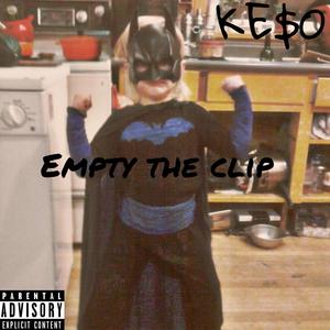 Empty The Clip (Explicit)