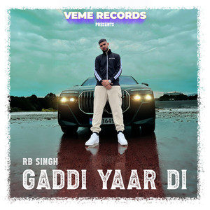 RB SINGH - Gaddi Yaar Di
