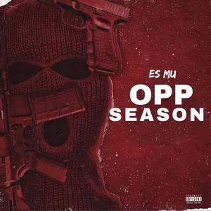 Opp Season (Explicit)