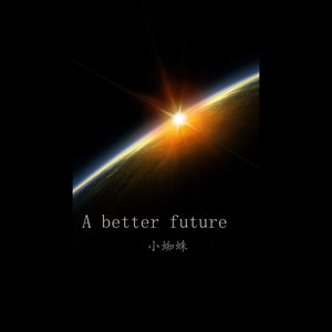 A Better Future