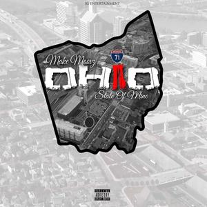 Ohio State Of Mine (feat. Mr Black) [Explicit]