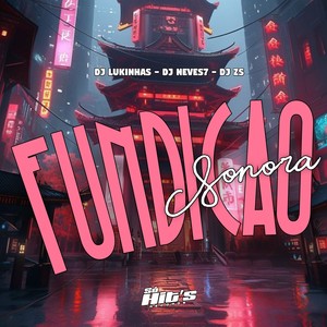Fundição Sonora (Explicit)