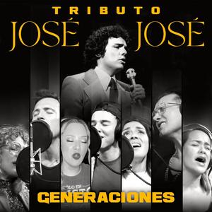 Tributo José José (feat. Marco More, Erika Alcocer, Nadia, Samuel Castelli, Laura Caro, Ricardo Hernandez & Dulce Lopez)