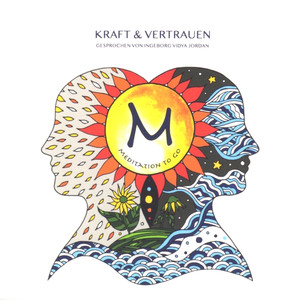 Kraft & Vertrauen Yoga - Meditation