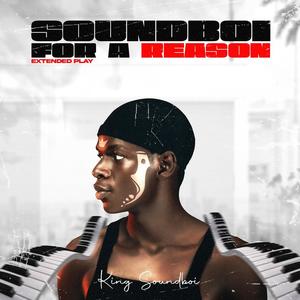 Soundboi For A Reason