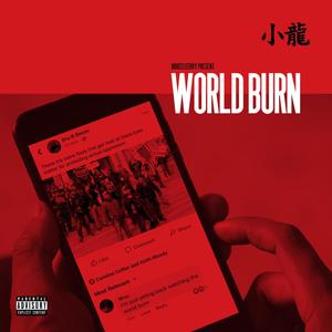 World Burn (Explicit)