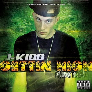 Gettin' High(feat. Ekstreme) (Explicit)