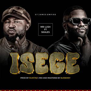 ISEGE (feat. Skales)