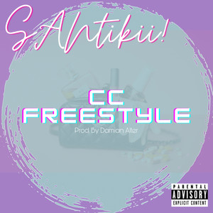 CC Freestyle (Explicit)