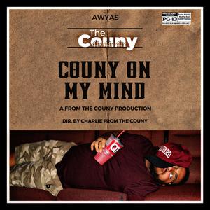 Couny On My Mind (Explicit)