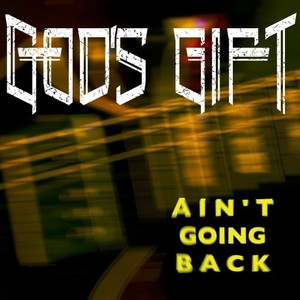 Ain't Going Back