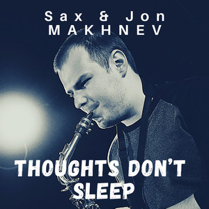 Thoughts Don't Sleep
