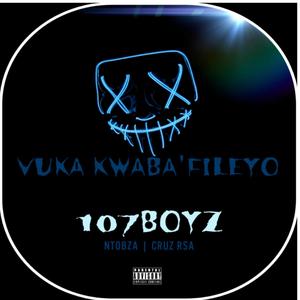 Vuka KwabaFileyo (feat. Cruz Rsa & Antidote)